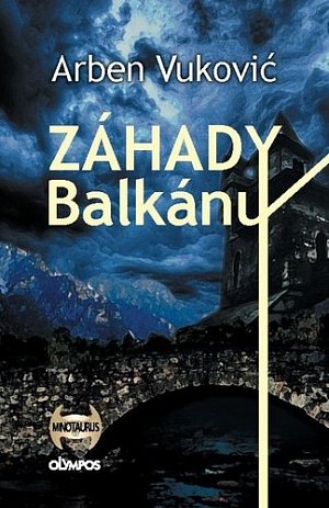 Záhady balkánu