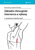 Základní chirurgické intervence a výkony