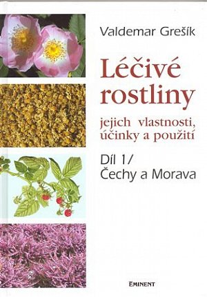 Léčivé rostliny 1 - Čechy a Morava