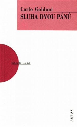 Sluha dvou pánů, 4.  vydání