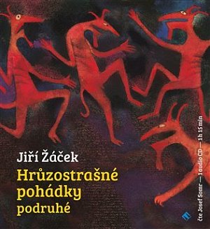 Hrůzostrašné pohádky podruhé - CD