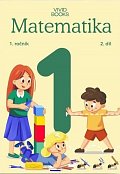 Pracovní učebnice matematiky 1. ročník 2. díl