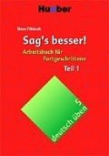 Deutsch üben: Sag´s besser!, Teil 1