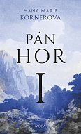 Pán hor I., 1.  vydání