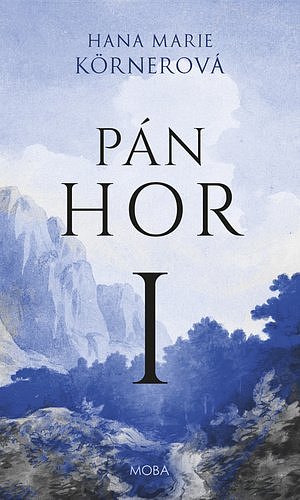 Pán hor I., 1.  vydání