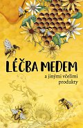 Léčba medem a jinými včelími produkty