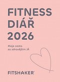 Fitness Diář 2026 - Moje cesta za zdravějším Já