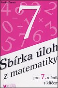 Sbírka úloh z matematiky pro 7. ročník s klíčem - 2. vydání
