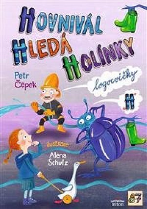 Hovnivál hledá holínky