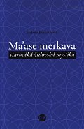 Ma´ase Merkava - starověká židovská mystika