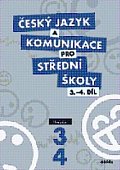 Český jazyk a komunikace pro SŠ - 3.-4.díl (učebnice)