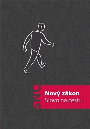 Nový zákon: Slovo na cestu, 1.  vydání