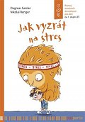 Jak vyzrát na stres / Rozvoj emočních dovedností pro děti na 1. stupni ZŠ
