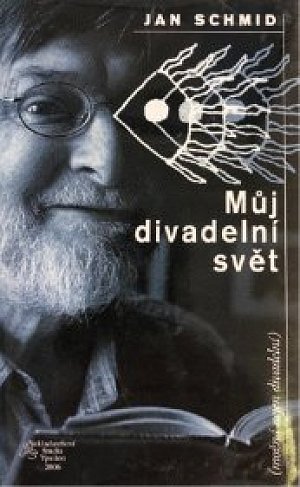 Můj divadelní svět