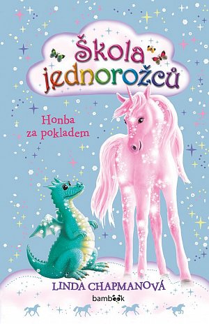 Škola jednorožců 3 - Honba za pokladem