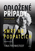 Odložené případy 5 - Smrt na podpatcích