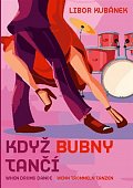 Když bubny tančí / When Drums Dance / Wenn Trommeln Tanzen