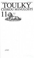 Toulky českou minulostí 11