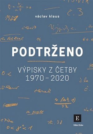 Podtrženo - Výpisky z četby let 1970-2020