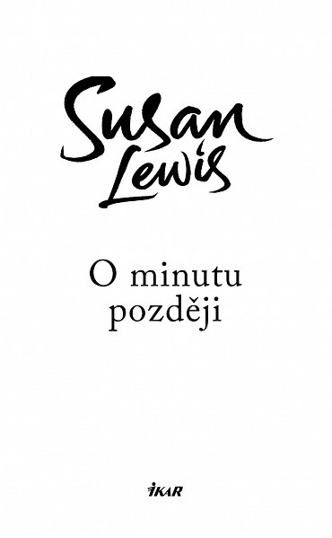 Náhled O minutu později