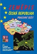 Zeměpis – Česká republika, pracovní sešit pro 2. stupeň ZŠ a ZŠ praktické, 2.  vydání