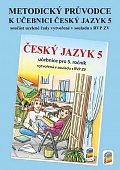 Metodický průvodce učebnicí Český jazyk 5, 2.  vydání
