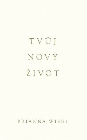Tvůj nový život