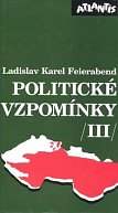 Politické vzpomínky /III/