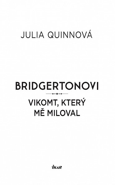 Náhled Bridgertonovi: Vikomt, který mě miloval