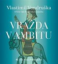 Vražda v ambitu - Hříšní lidé Království českého - CDmp3 (Čte Aleš Procházka)