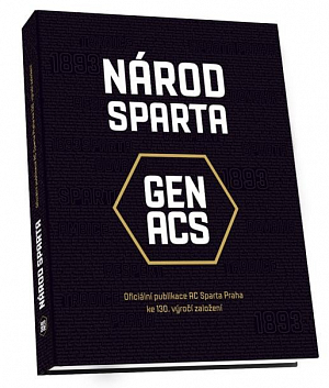 Národ Sparta / Oficiální publikace AC Sparta Praha ke 130. výročí založení