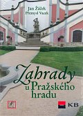 Zahrady u Pražského hradu