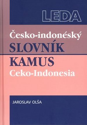 Česko-indonéský slovník / Kamus Ceko-Indonesia