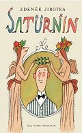 Saturnin - 11. vydání s ilustracemi Adolfa Borna