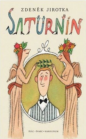 Saturnin - 11. vydání s ilustracemi Adolfa Borna