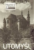 Zmizelé Čechy - Litomyšl