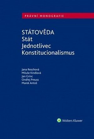 Státověda - Stát, Jednotlivec, Konstitucionalismus
