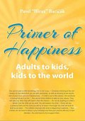 Primer of Happiness 3 - Adult to Kids, Kids to world