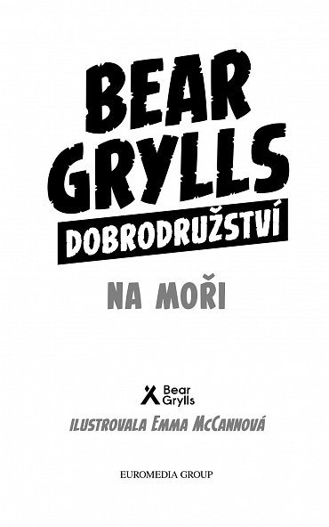 Náhled Bear Grylls: Dobrodružství na moři