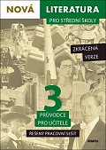 Nová literatura pro střední školy 3 - Řešený pracovní sešit (zkrácená verze)