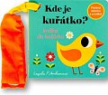 Kde je kuřátko? Knížka do kočárku