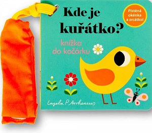 Kde je kuřátko? Knížka do kočárku