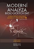 Moderní analýza biologických dat 1. díl - Zobecněné lineární modely v prostředí R, 1.  vydání