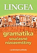 Gramatika současné nizozemštiny s praktickými příklady