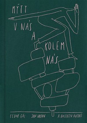 Mýty v nás a kolem nás