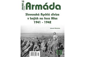Armáda 13 Slovenská Rychlá divize v bojích na řece Mius 1941-1942