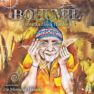 Bohumil - 2 CDmp3 (Čte Miroslav Hanuš)