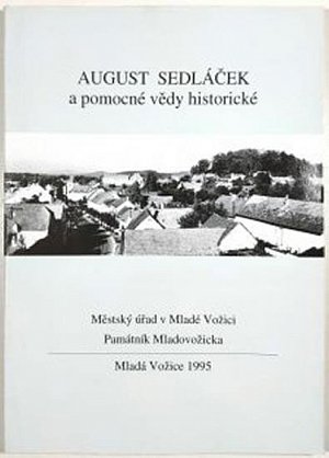 August Sedláček a pomocné vědy historické