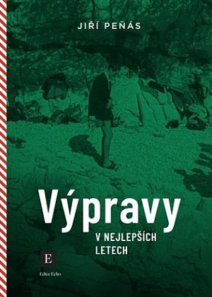 Výpravy v nejlepších letech