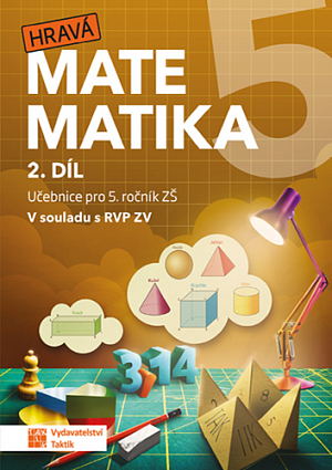 Hravá matematika 5 – Učebnice 2. díl, 2.  vydání
